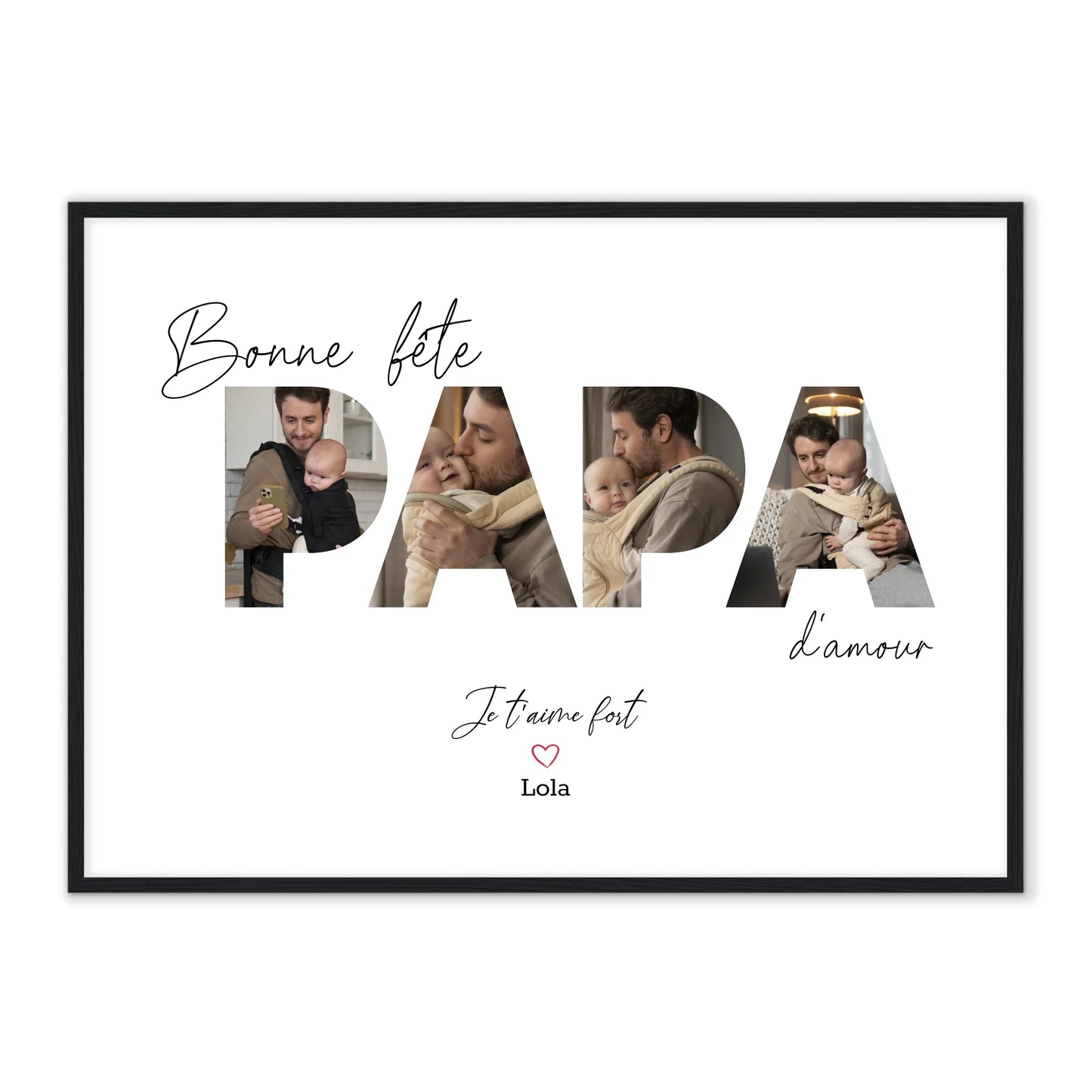 Bonne fête Papa - Affiche Personnalisée Printique